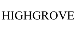 HIGHGROVE trademark