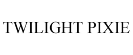 TWILIGHT PIXIE trademark