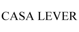 CASA LEVER trademark