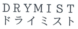 DRYMIST trademark