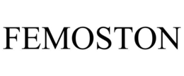 FEMOSTON trademark