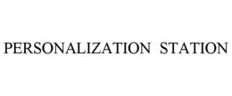 PERSONALIZATION STATION trademark