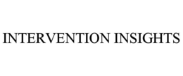 INTERVENTION INSIGHTS trademark