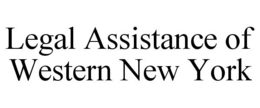 LEGAL ASSISTANCE OF WESTERN NEW YORK trademark