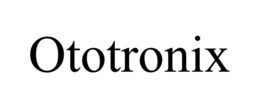 OTOTRONIX trademark