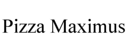 PIZZA MAXIMUS trademark