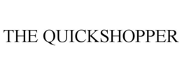THE QUICKSHOPPER trademark