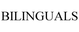 BILINGUALS trademark