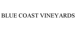 BLUE COAST VINEYARDS trademark