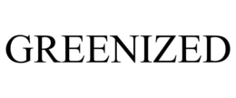 GREENIZED trademark