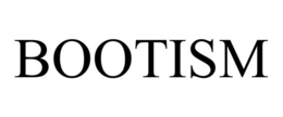 BOOTISM trademark