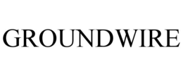 GROUNDWIRE trademark