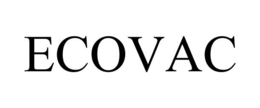 ECOVAC trademark