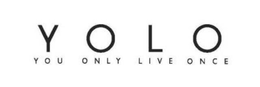 YOLO YOU ONLY LIVE ONCE trademark