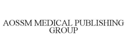 AOSSM MEDICAL PUBLISHING GROUP trademark