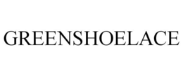 GREENSHOELACE trademark
