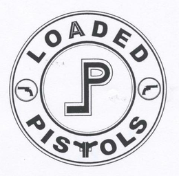 LP LOADED PISTOLS trademark