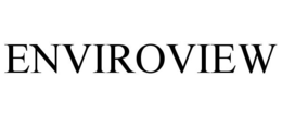 ENVIROVIEW trademark