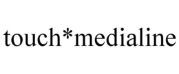 TOUCH*MEDIALINE trademark