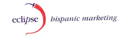 ECLIPSE HISPANIC MARKETING trademark