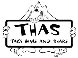 THAS TAKE HOME AND SHARE trademark