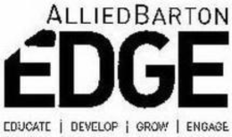 ALLIEDBARTON EDGE EDUCATE DEVELOP GROW ENGAGE trademark