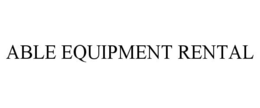 ABLE EQUIPMENT RENTAL trademark
