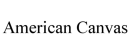 AMERICAN CANVAS trademark
