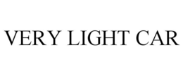 VERY LIGHT CAR trademark