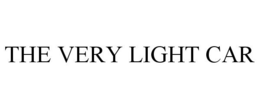THE VERY LIGHT CAR trademark