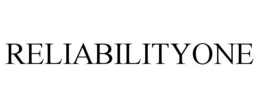 RELIABILITYONE trademark