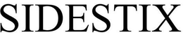 SIDESTIX trademark