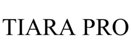 TIARA PRO trademark