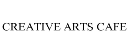 CREATIVE ARTS CAFE trademark