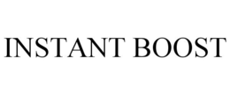 INSTANT BOOST trademark
