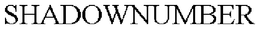 SHADOWNUMBER trademark