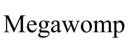 MEGAWOMP trademark