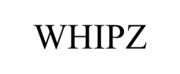 WHIPZ trademark