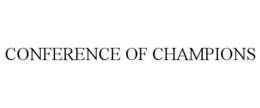 CONFERENCE OF CHAMPIONS trademark