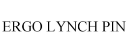 ERGO LYNCH PIN trademark