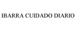 IBARRA CUIDADO DIARIO trademark