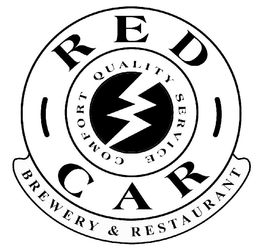 RED CAR BREWERY & RESTAURANT COMFORT QUALITY SERVICE trademark