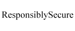 RESPONSIBLYSECURE trademark