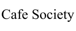 CAFE SOCIETY trademark