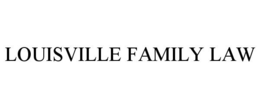 LOUISVILLE FAMILY LAW trademark
