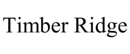 TIMBER RIDGE trademark