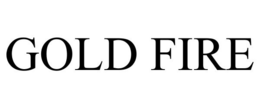 GOLD FIRE trademark