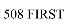 508 FIRST trademark
