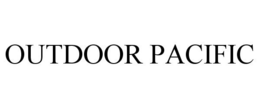 OUTDOOR PACIFIC trademark