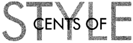 CENTS OF STYLE trademark